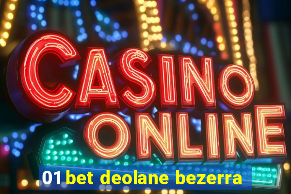 01 bet deolane bezerra